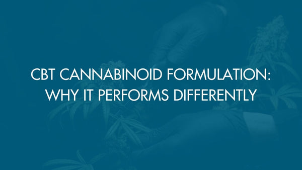 CBT Cannabinoid Formulation: Why It Performs Differently