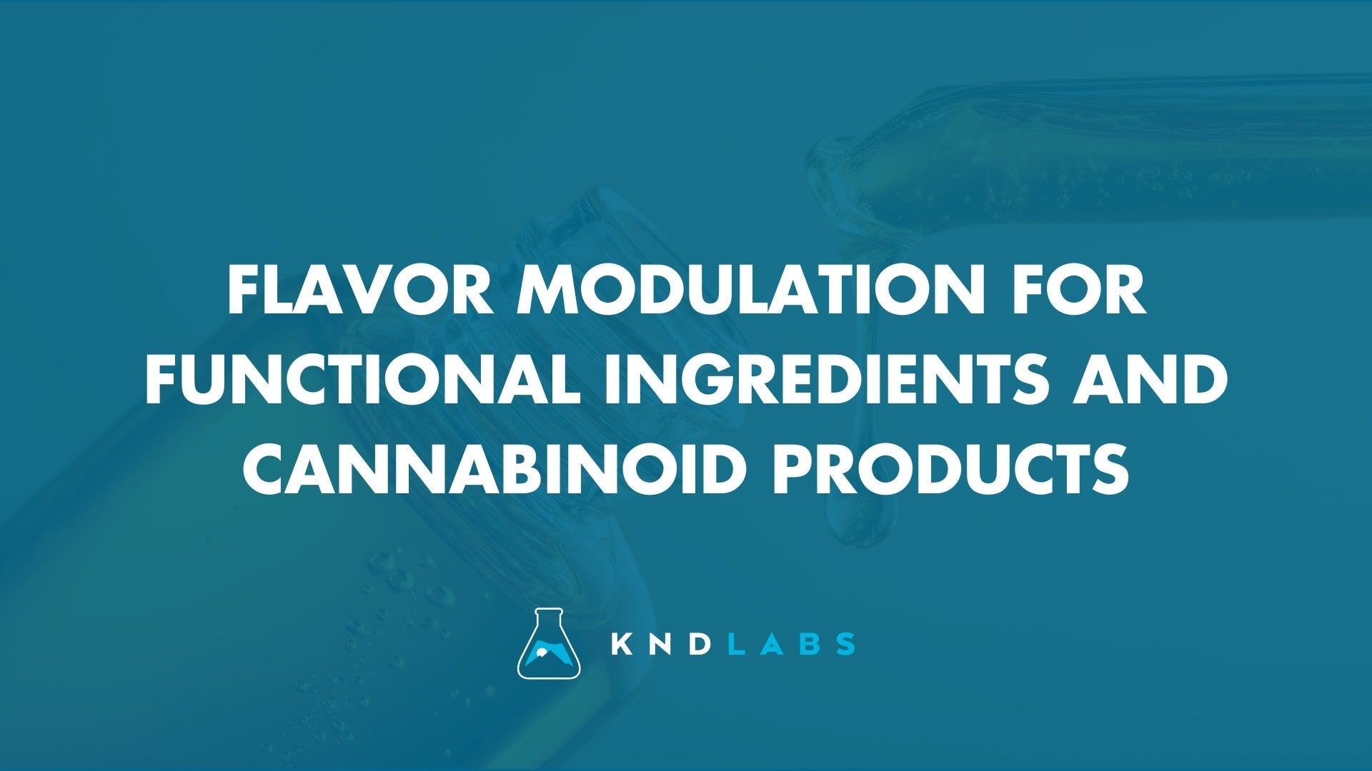 Flavor Modulation for Functional Ingredients and Cannabinoid Products