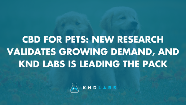 CBD for Pets: New Research Validates Growing Demand, and KND Labs Is Leading the Pack